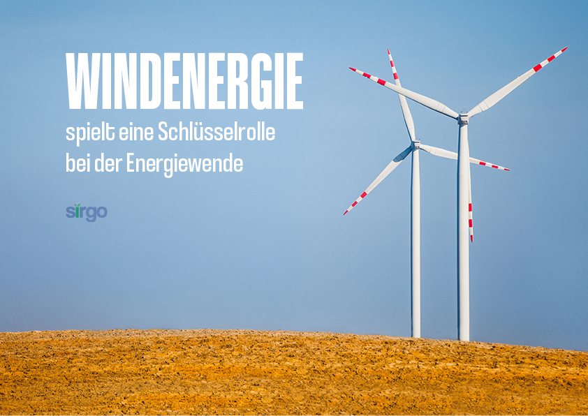 Windenergie als Schlüsselrolle bei der Energiewende